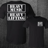 "STILL HEAVY" Tee