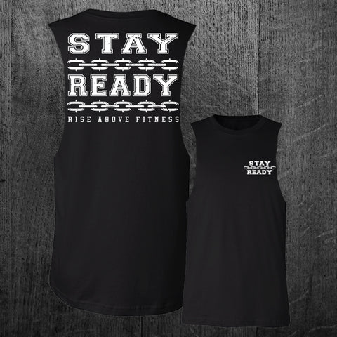 "STAY READY" Custom Cut Muscle Tee