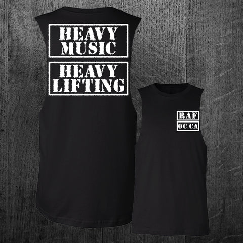 "STILL HEAVY" Custom Cut Muscle Tee