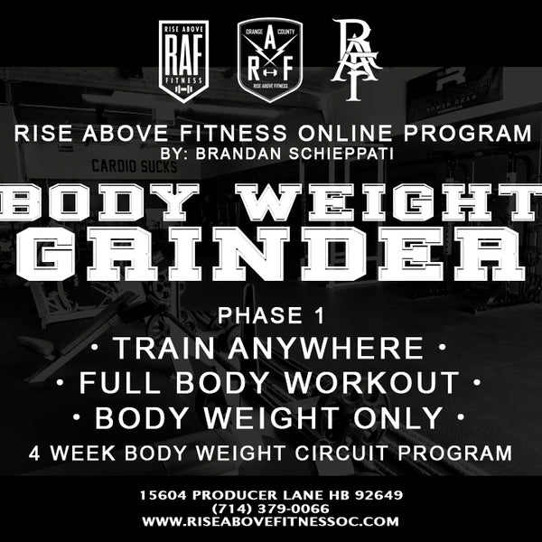 BODY WEIGHT GRINDER Online Program